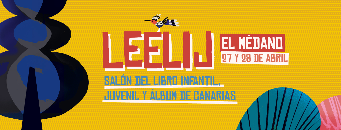 LEELIJ Canarias 2024: Primera Infancia, el mundo está por descubrir
